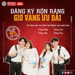 ĐĂNG KÝ RỘN RÀNG - GIỜ VÀNG ƯU ĐÃI CHƯƠNG TRÌNH TIẾNG HOA GIAO TIẾP