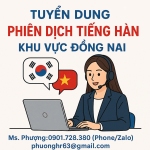[ĐỒNG NAI]_TUYỂN DỤNG PHIÊN DỊCH TIẾNG HÀN